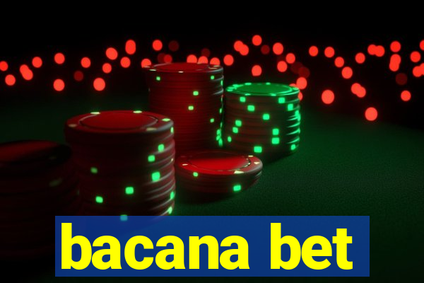 bacana bet